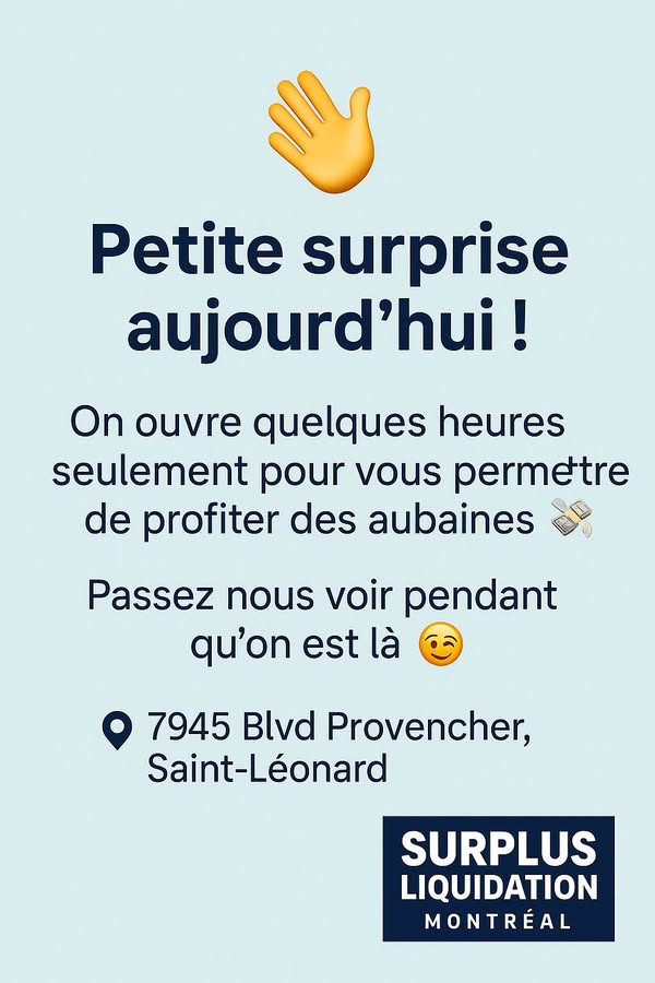 Ouverture surprise pour quelques heures