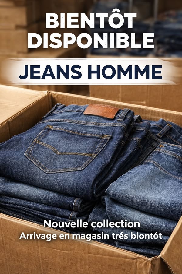 Jeans homme - nouvelle collection à venir